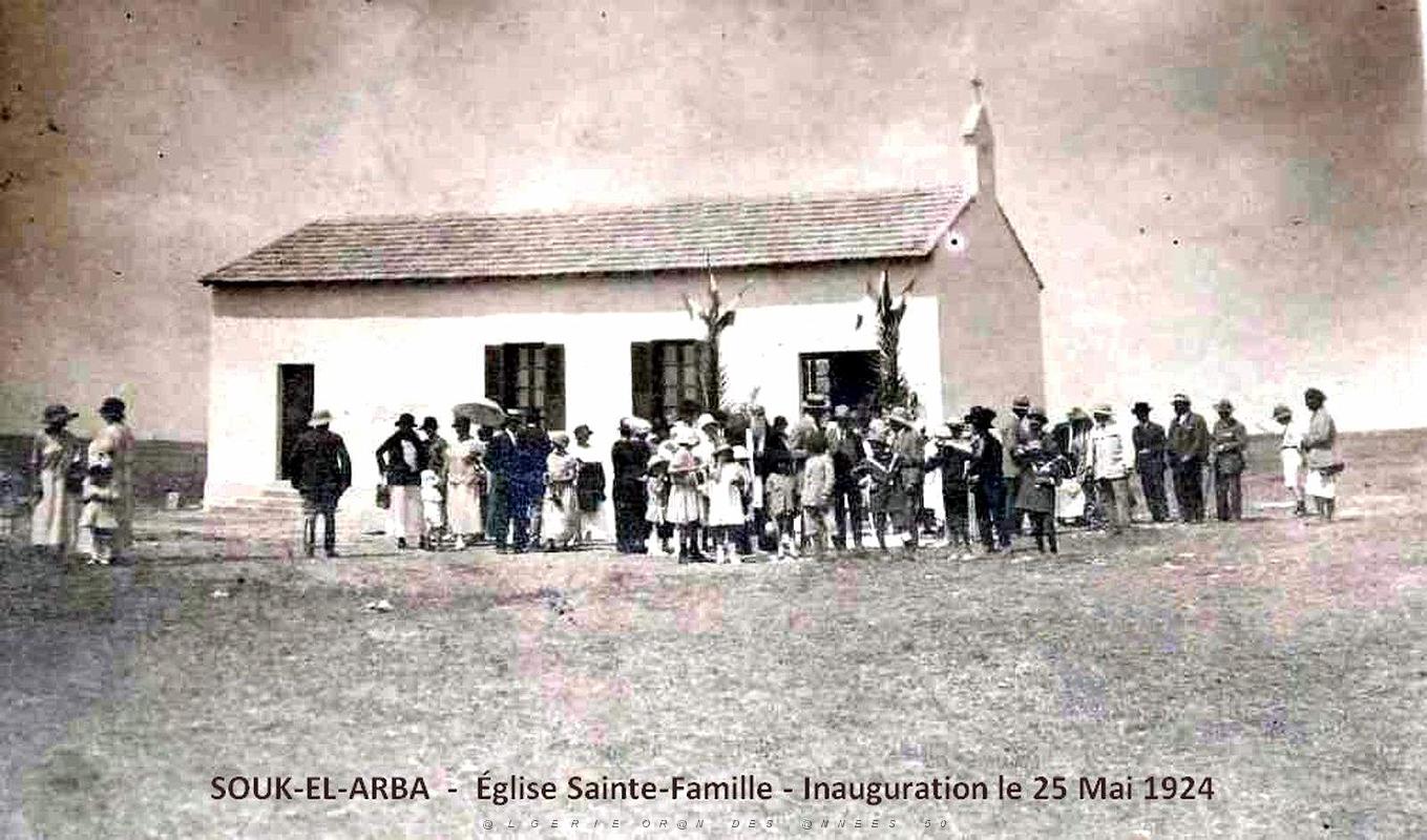 2203- Souk-el-Arba - Eglise Sainte Famille - Inauguration - 25 Mai 1924.jpg